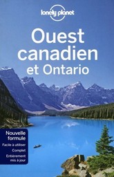 Lonely Planet Ouest Canadien et Ontario